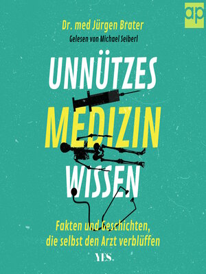 cover image of Unnützes Medizinwissen